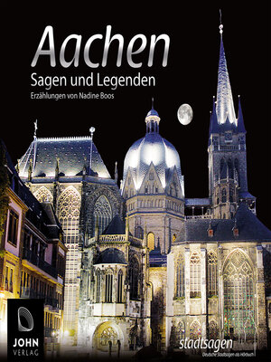 cover image of Aachen Sagen und Legenden